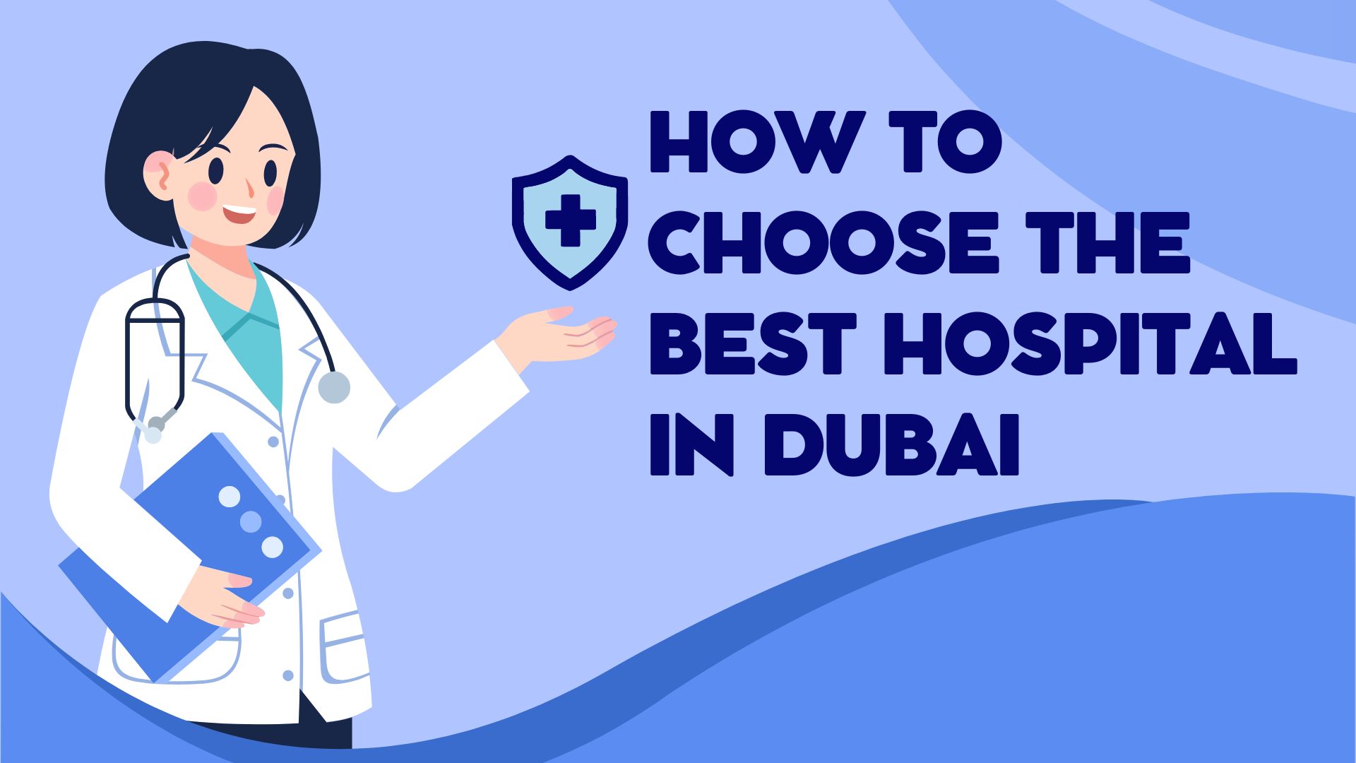 How-to-Choose-the-Best-Hospital-in-Dubai